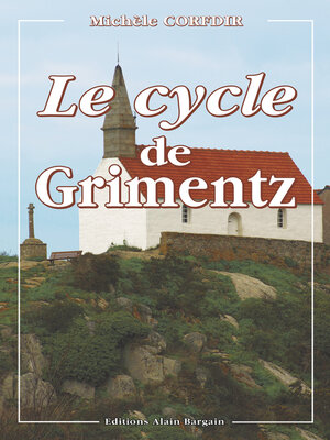 cover image of Le Cycle de Grimentz